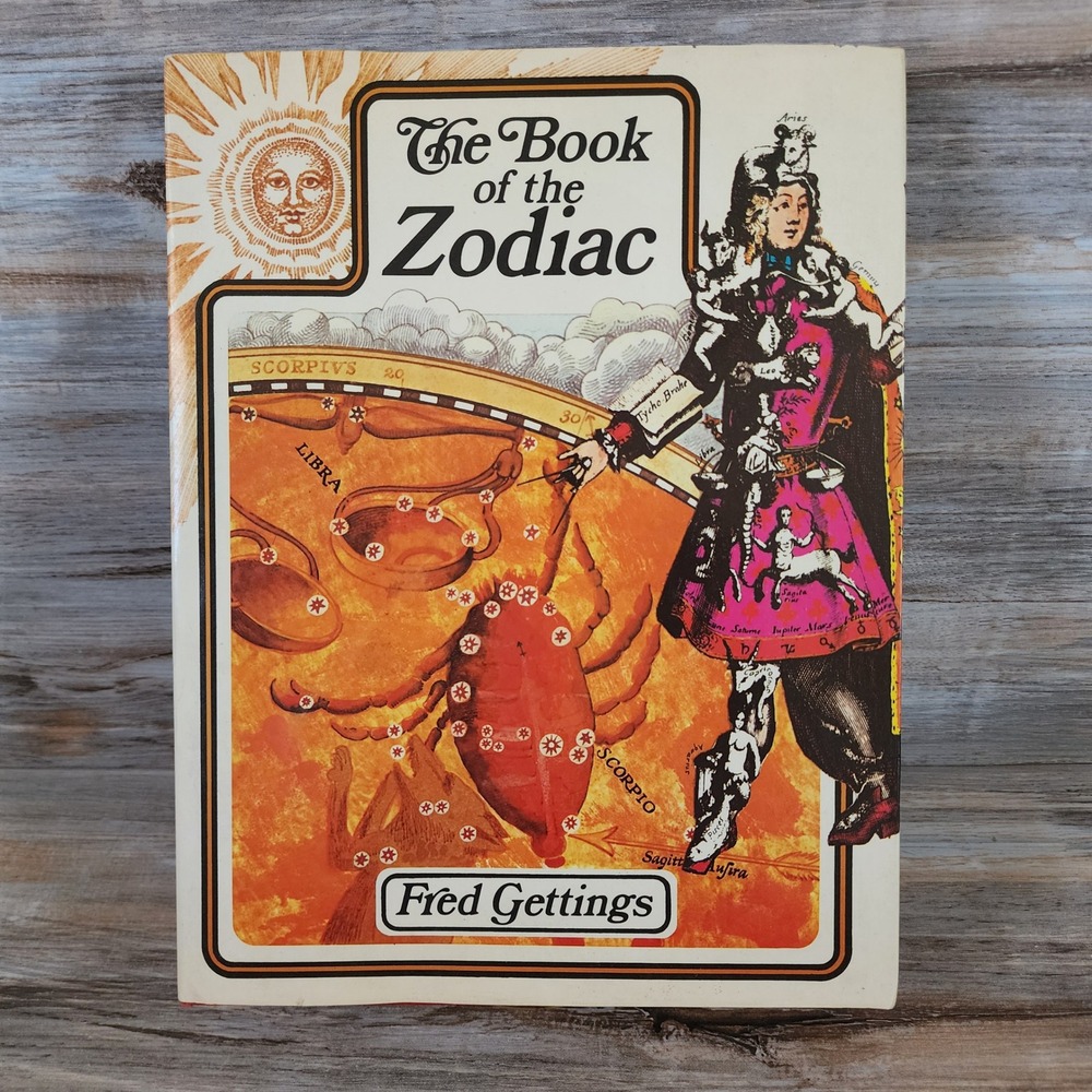 The Book of the Zodiac Fred Gettings 1972 Vintage Astrology Hardcover 0856740047